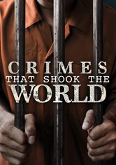 Crimes That Shook the World - Season 2