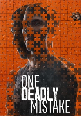 Der entscheidende Fehler - One Deadly Mistake