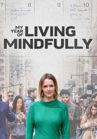 My Year of Living Mindfully