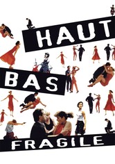 Haut bas fragile