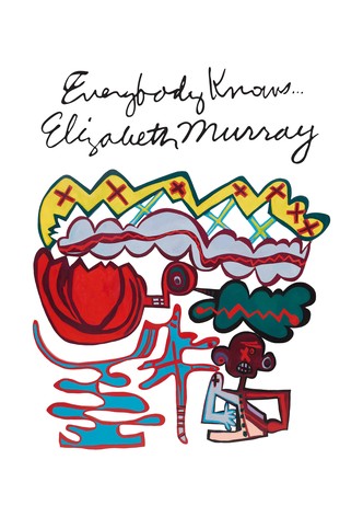 Everybody Knows... Elizabeth Murray