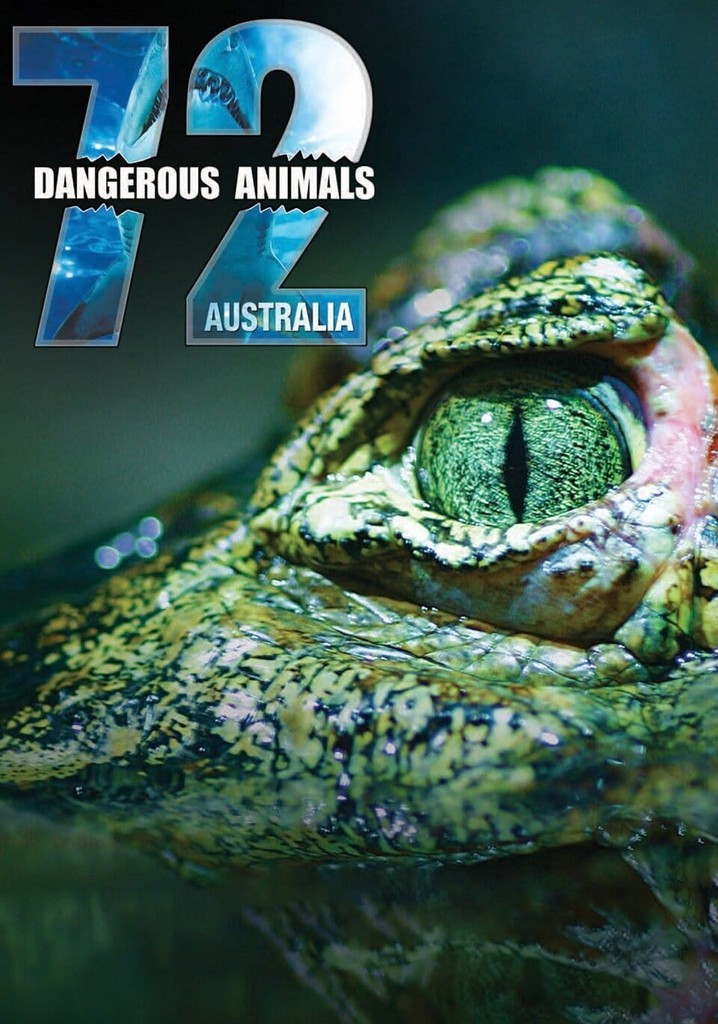 72-dangerous-animals-australia-streaming-online