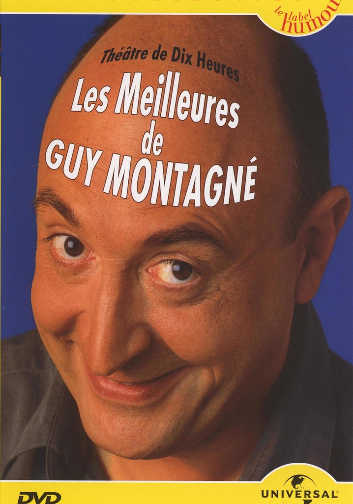 Les Meilleures de Guy Montagné