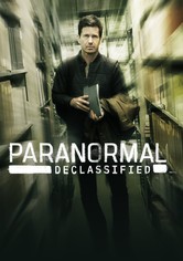 Paranormal : Les dossiers déclassifiés