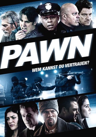 Pawn - Wem kannst du vertrauen?