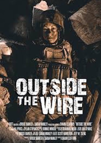 Outside the Wire