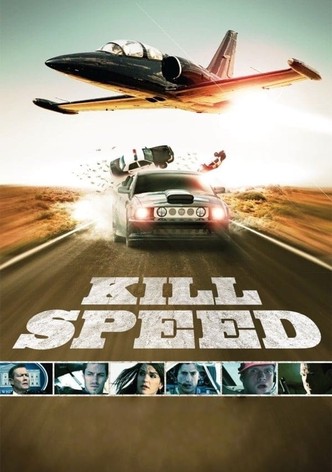 Kill speed - Fuga ad alta velocità