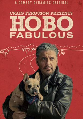 Craig Ferguson's Hobo Fabulous