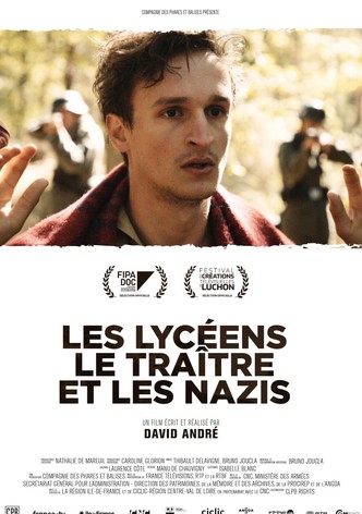 Les Lycéens, le Traître et les Nazis