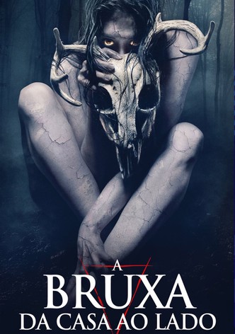 A Bruxa da Casa ao Lado