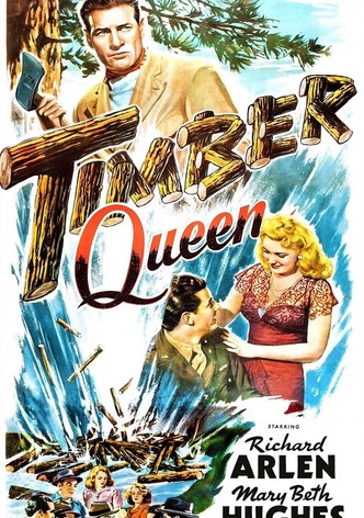 Timber Queen