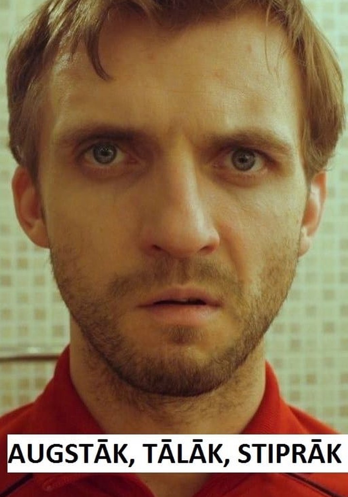 Augstāk, tālāk, stiprāk