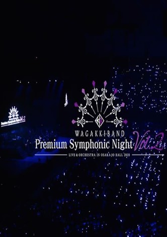 Wagakki Band Premium Symphonic Night Vol.2 - Live & Orchestra - in Osaka-jo Hall