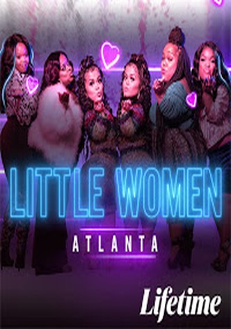 Little Women: Atlanta Season 6 - watch episodes streaming online