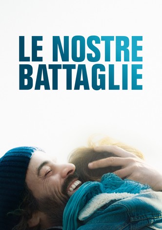 Le nostre battaglie