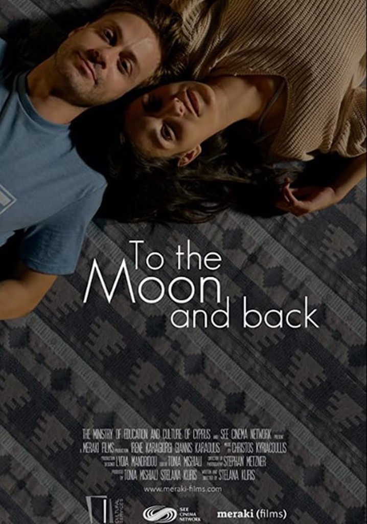 To the Moon and Back