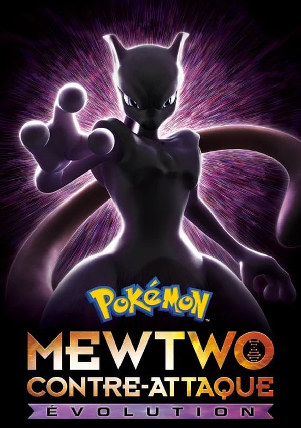 Téléchargez, achetez ou regardez Pokémon : Mewtwo contre-attaque –  Évolution