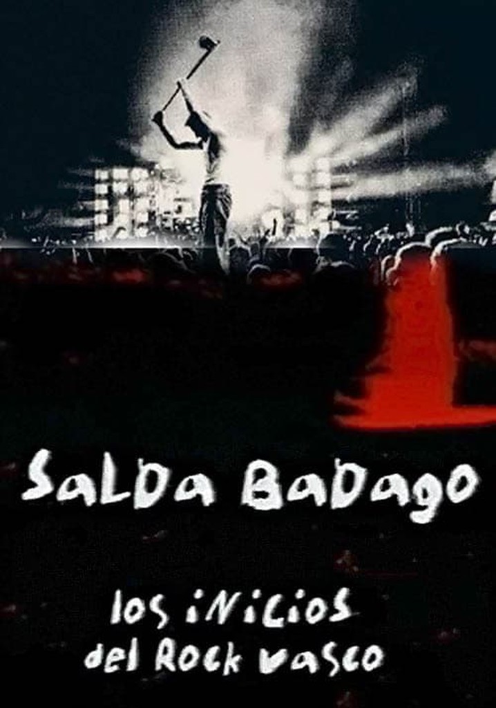 Salda badago, los inicios del rock vasco