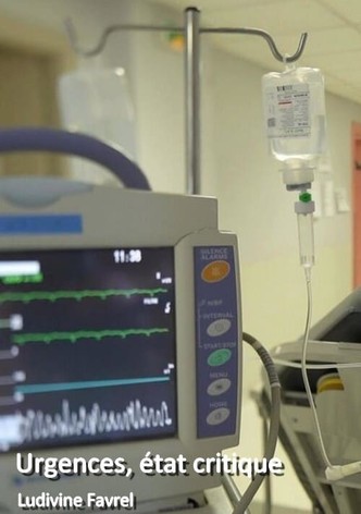 Urgences, état critique