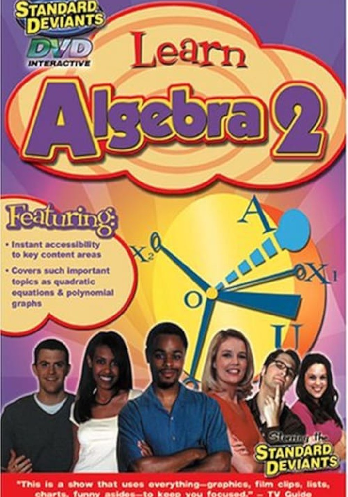 The Standard Deviants: The Adventurous World of College Algebra, Part 2