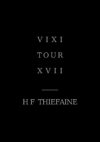 Hubert-Félix Thiéfaine - VIXI TOUR XVII