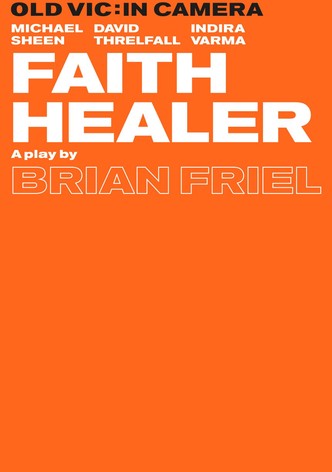 Faith Healer