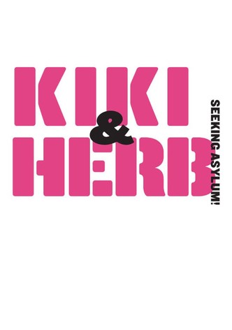 Kiki & Herb: Seeking Asylum!
