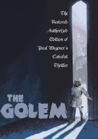 The Golem: How He Came Into the World