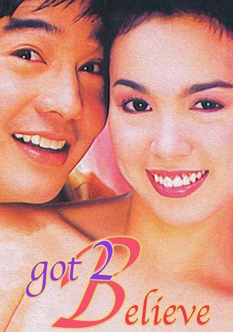Got 2 Believe