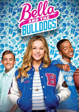 Bella and the Bulldogs - DVD PLANET STORE