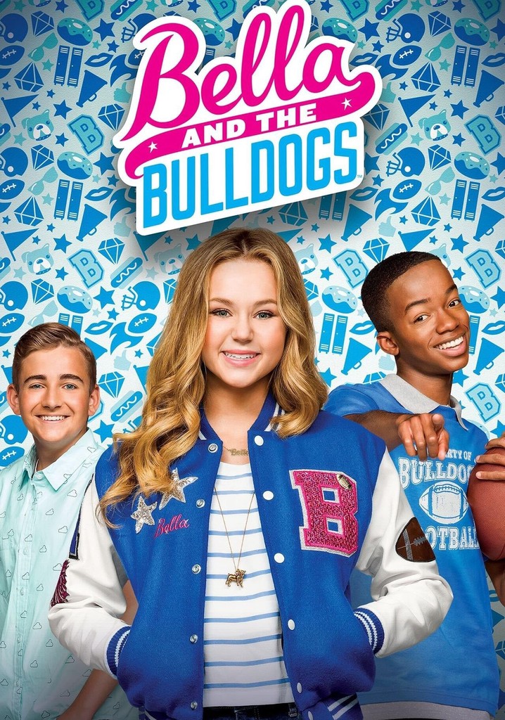 Bella and the Bulldogs - streaming tv show online
