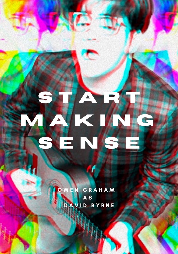 Start Making Sense