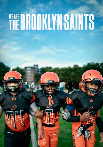 We Are: The Brooklyn Saints