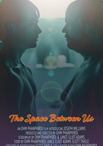 The Space Between Us