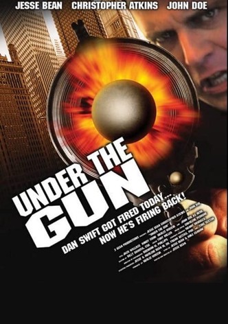 Under the Gun