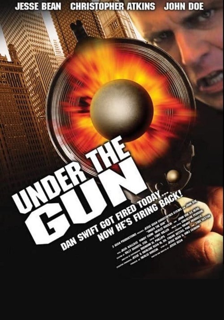 Under the Gun