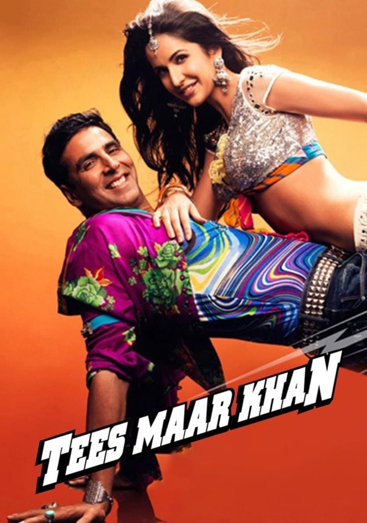 Tees Maar Khan movie: watch streaming online