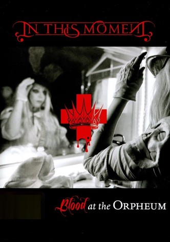 In This Moment - Blood At The Orpheum