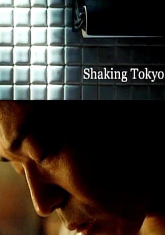 Shaking Tokyo