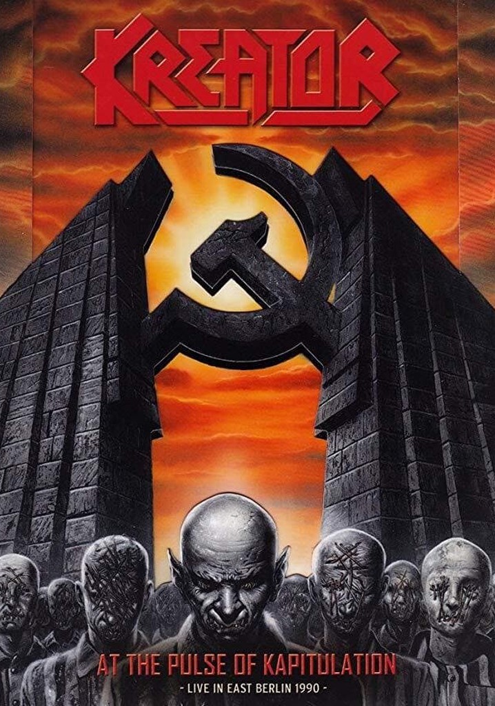 Kreator: At The Pulse Of Kapitulation