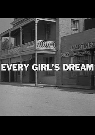 Every Girl's Dream