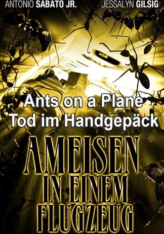 Ants on a Plane - Tod im Handgepäck