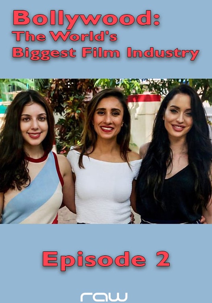 Bollywood: The World's Biggest Film Industry - Episode 1