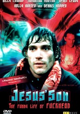 Jesus Son - The Funny Life of Fuckhead