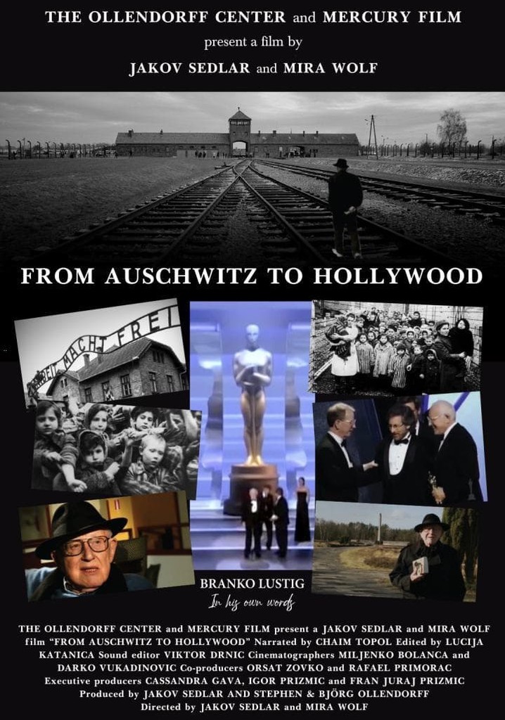 From Auschwitz to Hollywood