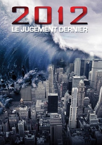 2012 : Le jugement dernier