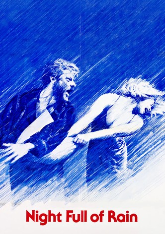 A Night Full of Rain