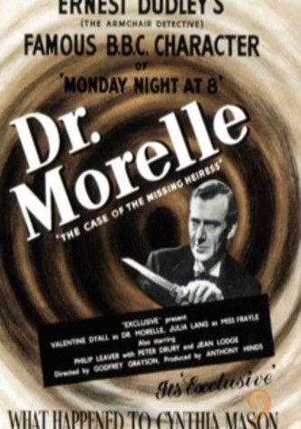 Dr. Morelle: The Case of the Missing Heiress