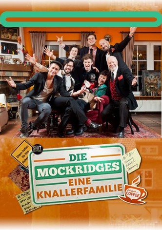 Die Mockridges - Eine Knallerfamilie
