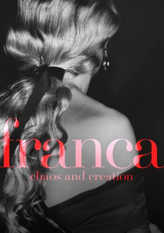 Franca: Chaos and Creation